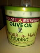 Olive Oil Smooth-n-Hold Pudding